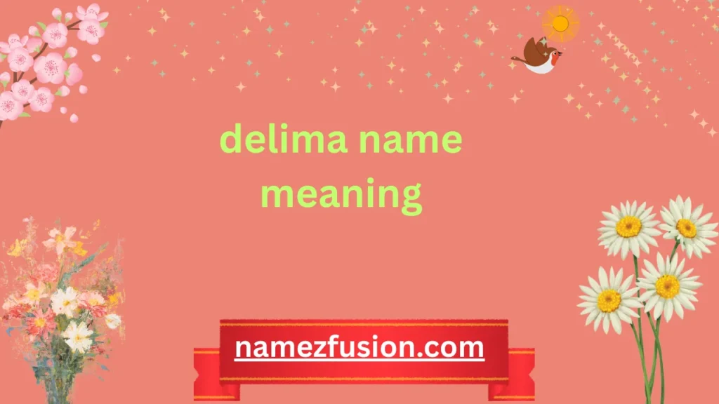 delima name meaning