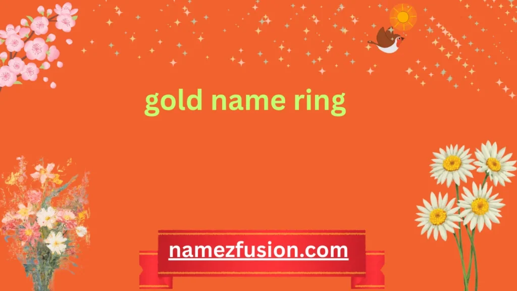 gold name ring