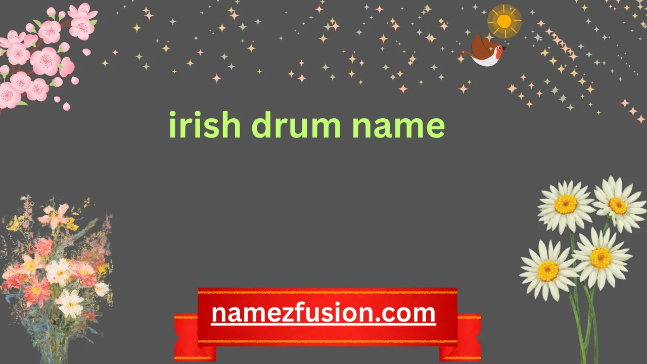 irish drum name