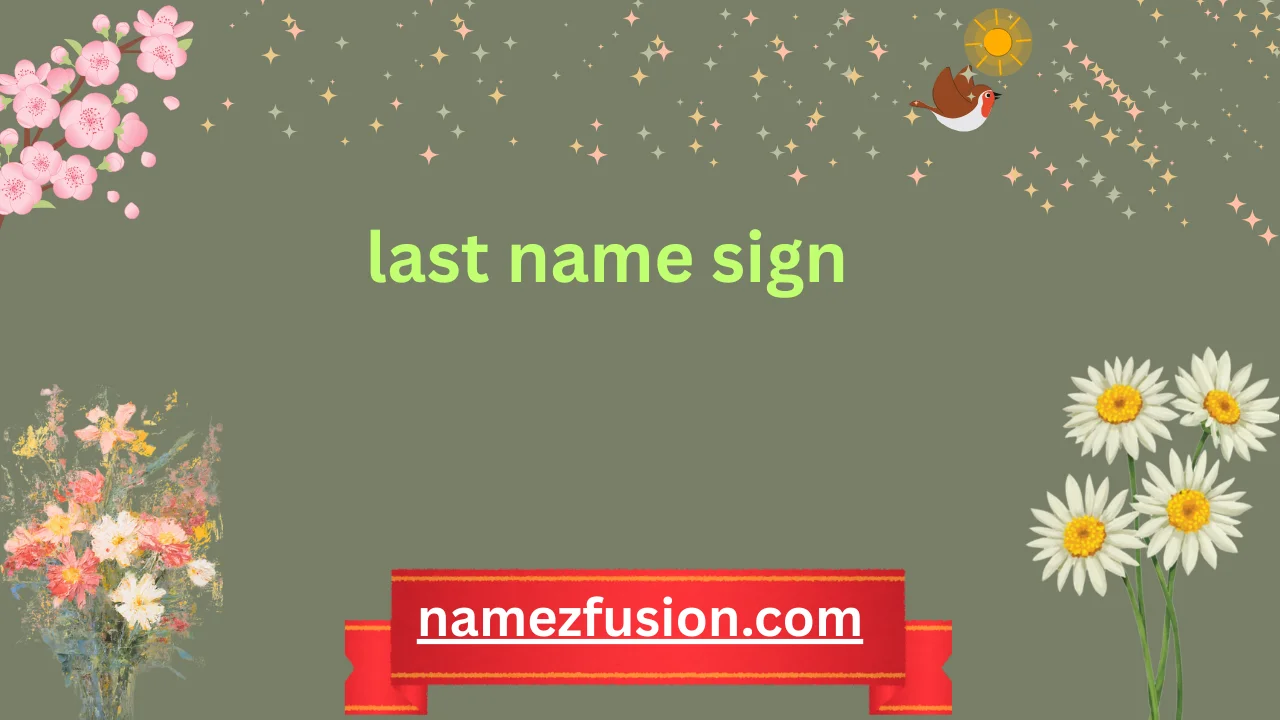 last name sign