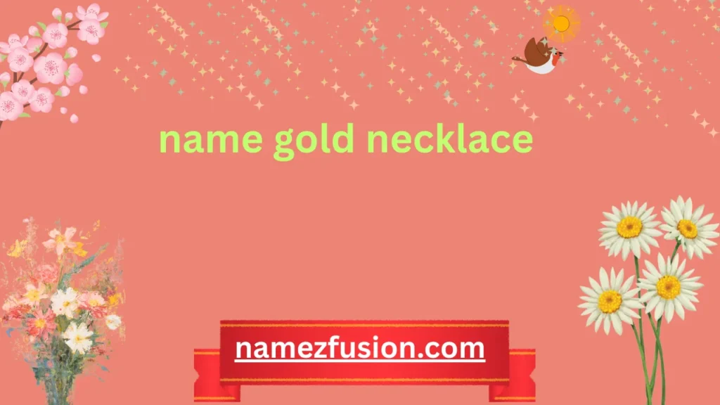 name gold necklace