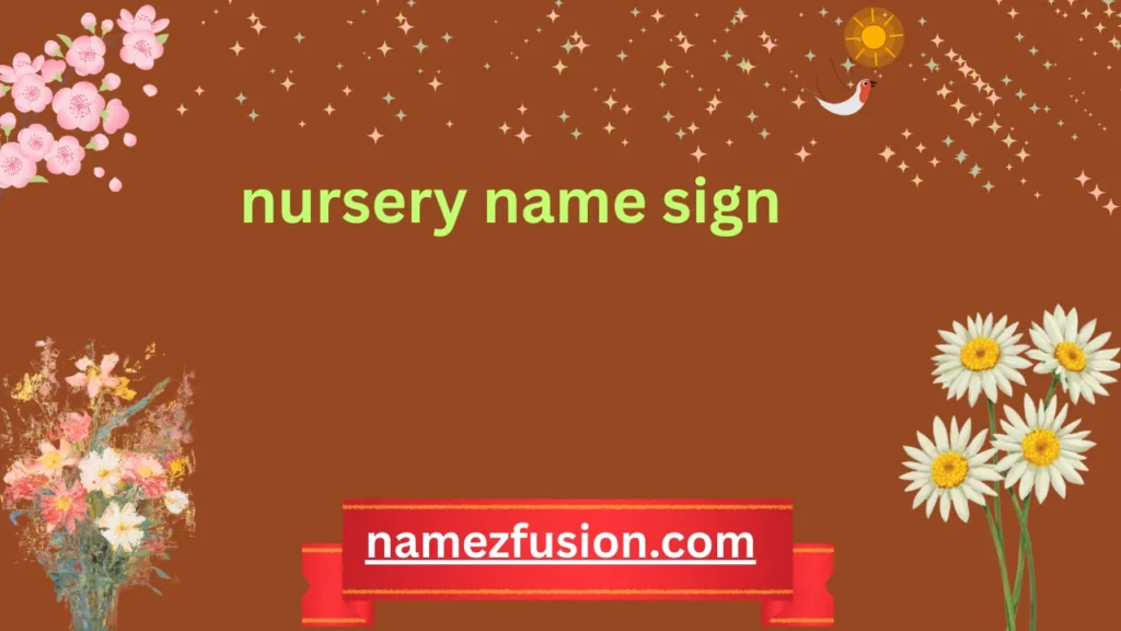 nursery name sign
