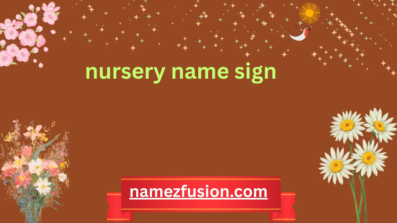 nursery name sign