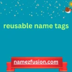 reusable name tags