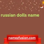 russian dolls name