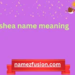 shea name meaning