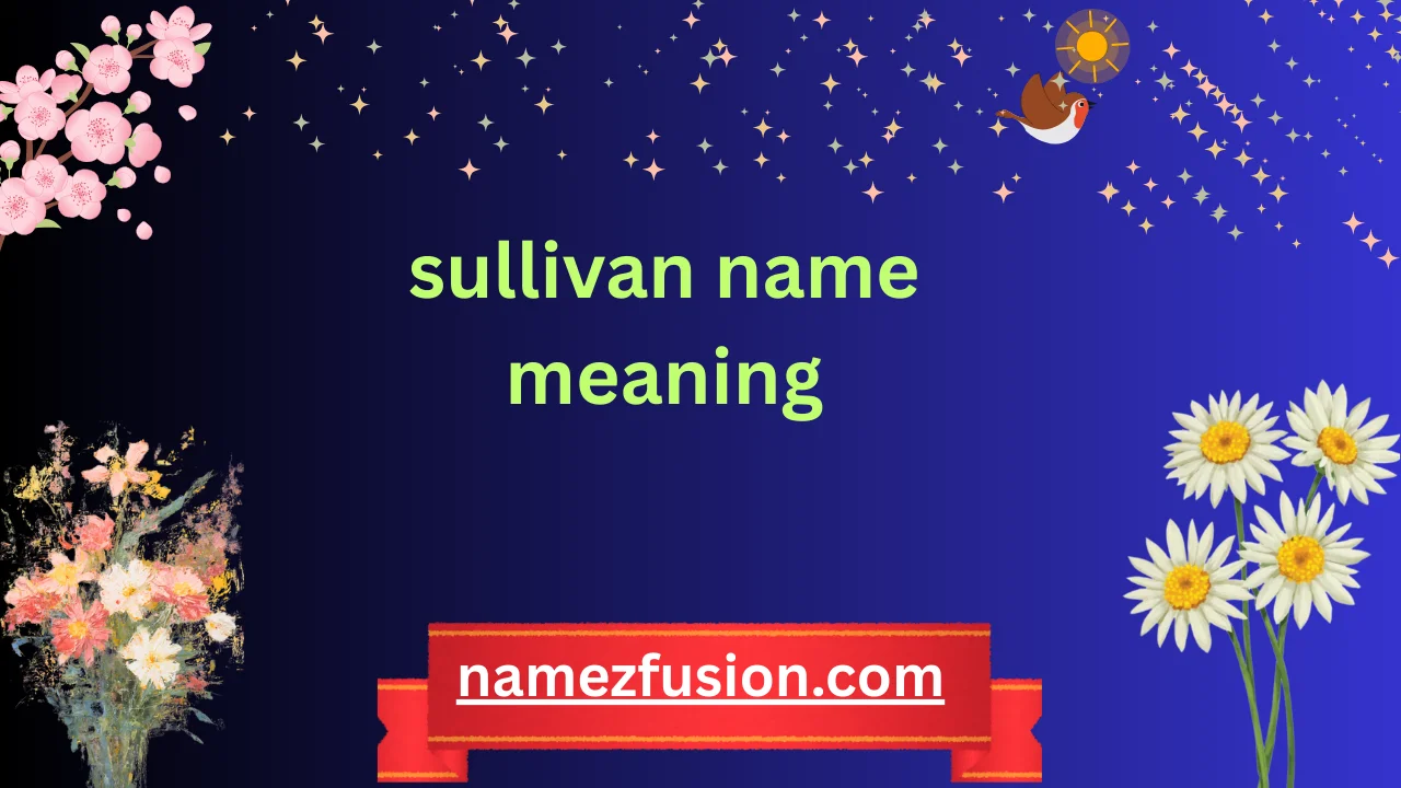 sullivan name meaning