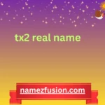 tx2 real name