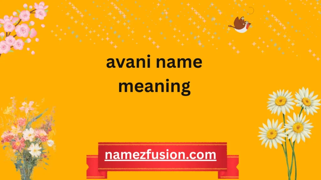 avani name meaning