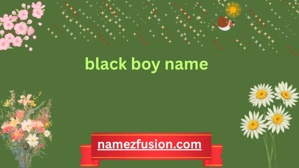 black boy name