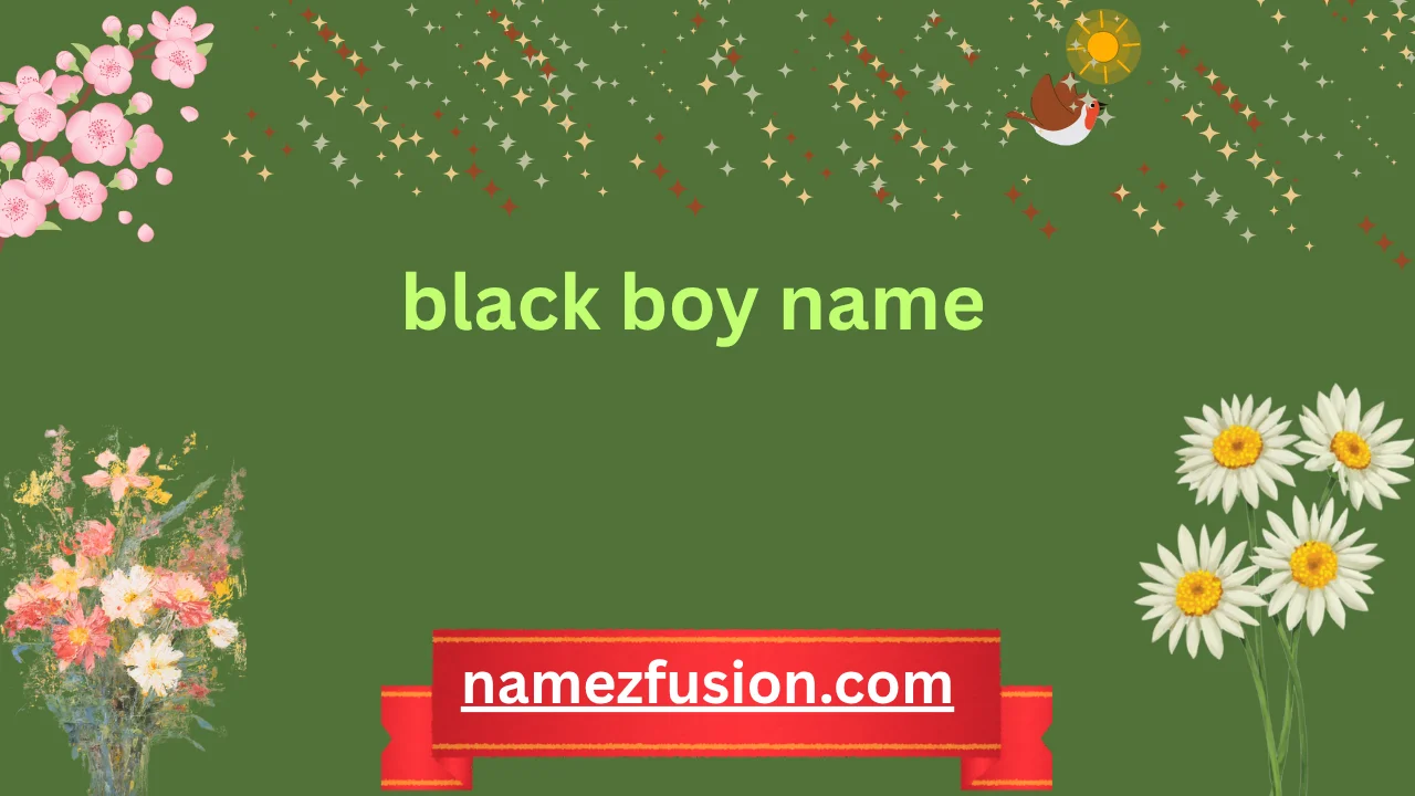 black boy name