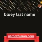 bluey last name