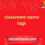 classroom name tags