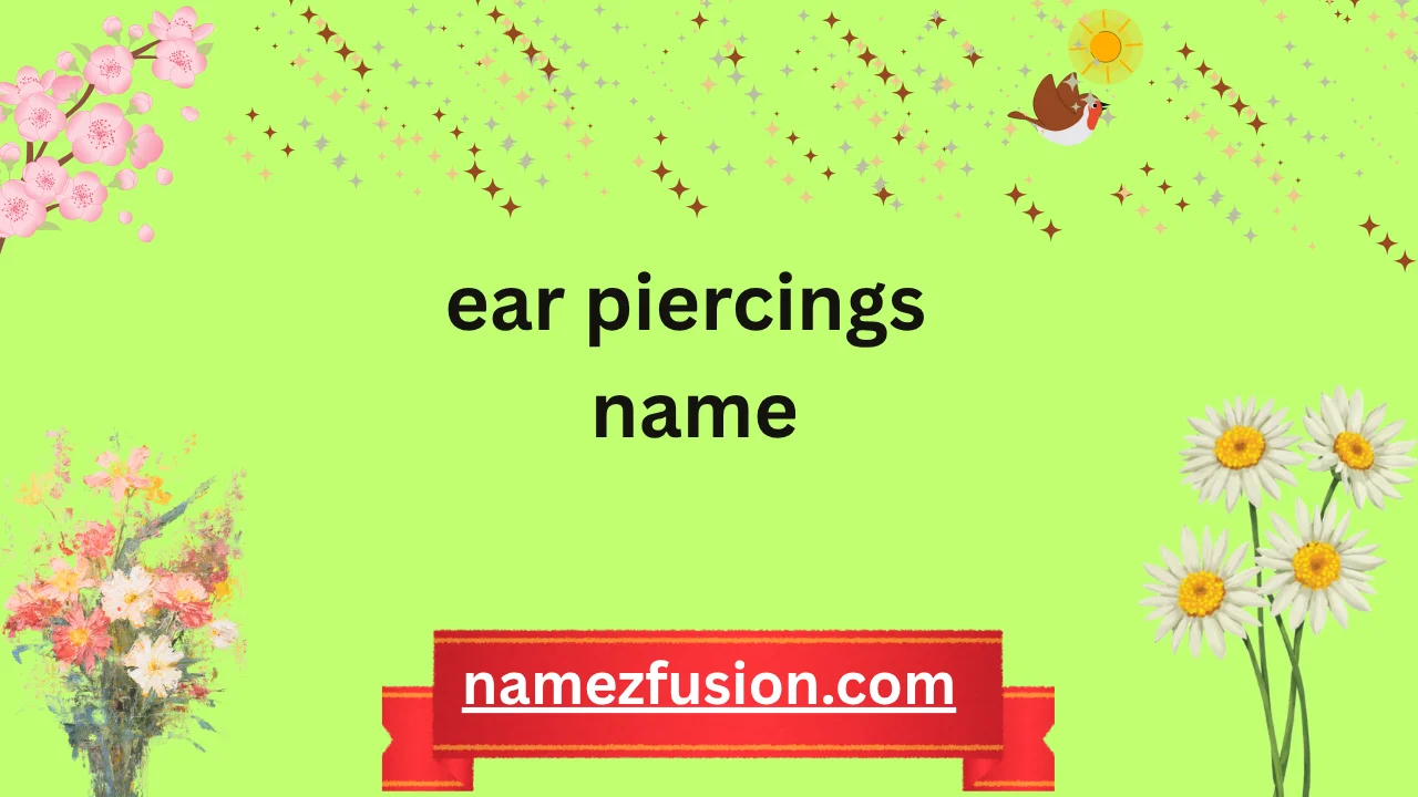 ear piercings name