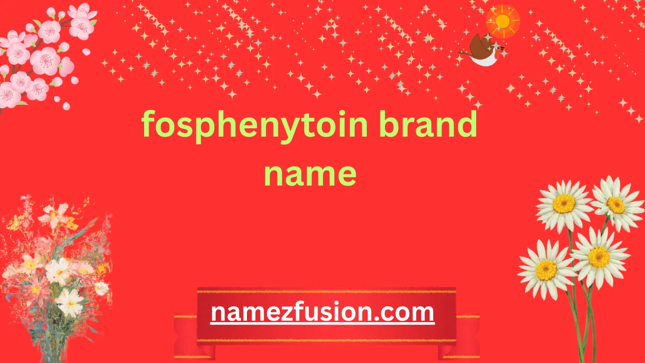 fosphenytoin brand name