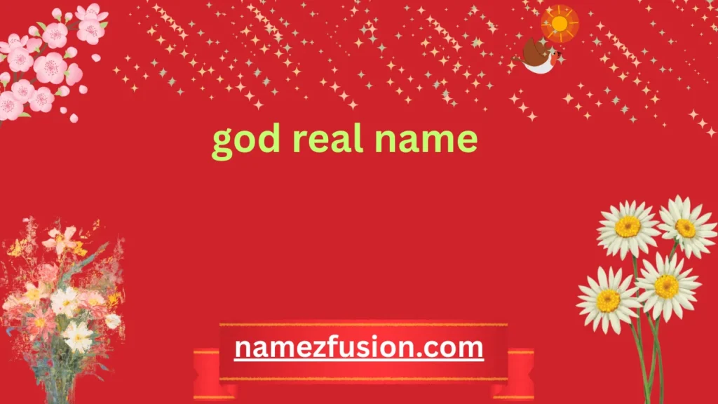 god real name