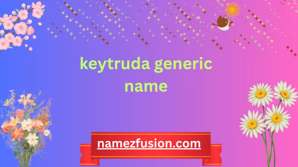 keytruda generic name
