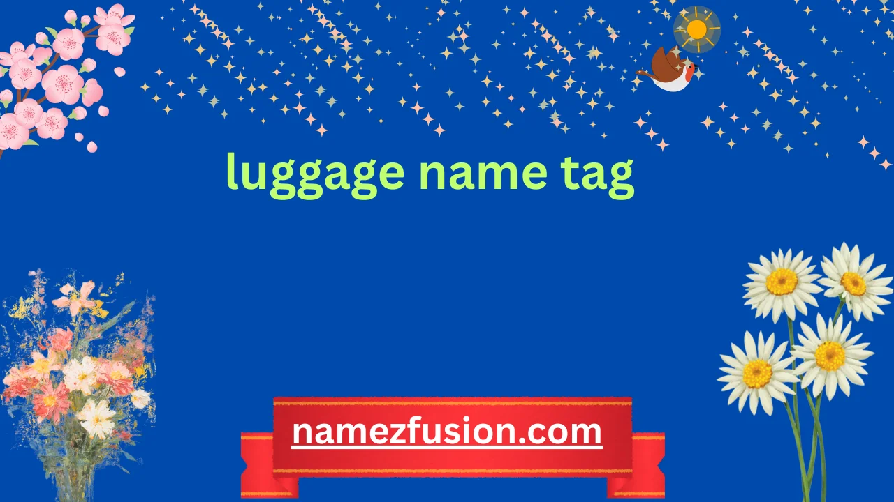 luggage name tag