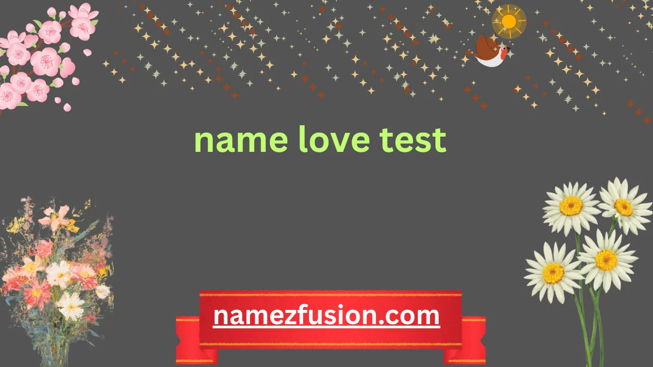 name love test