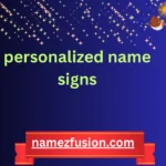 personalized name signs