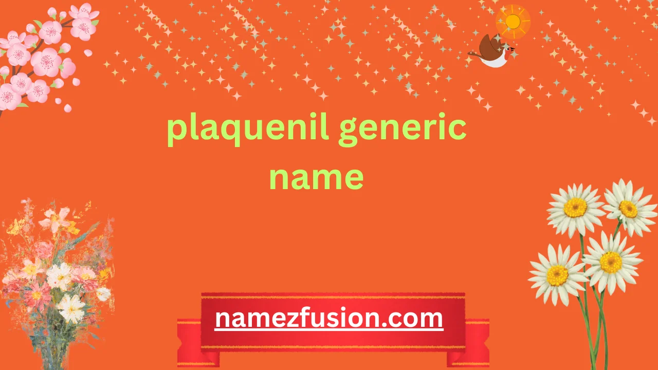 plaquenil generic name