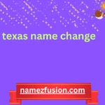 texas name change