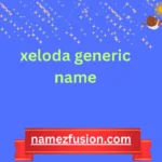 xeloda generic name