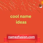 cool name ideas