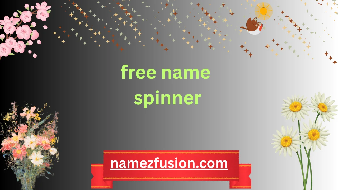 free name spinner