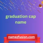 graduation cap name