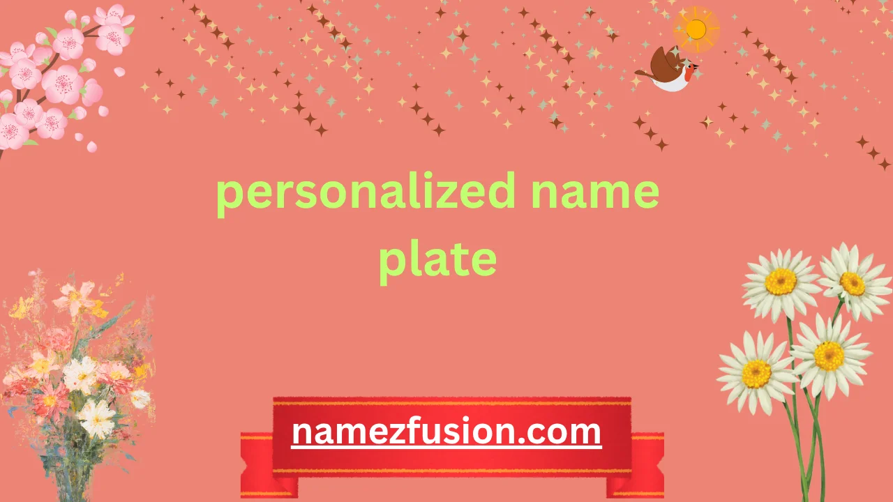 personalized name plate