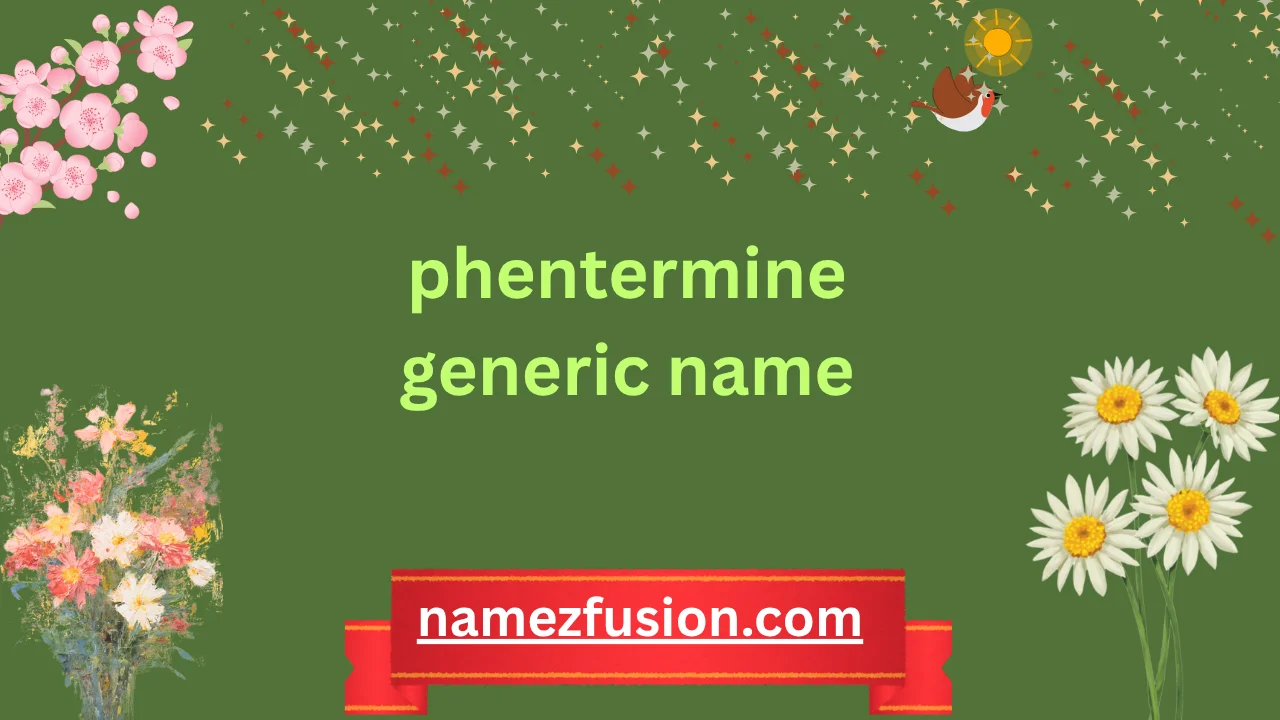 phentermine generic name