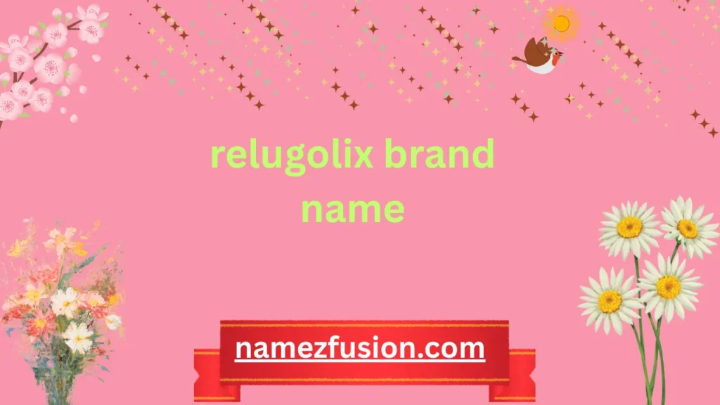 relugolix brand name