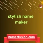 stylish name maker