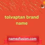 tolvaptan brand name