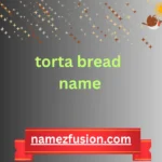 torta bread name