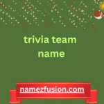 trivia team name