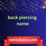 back piercing name