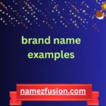brand name examples