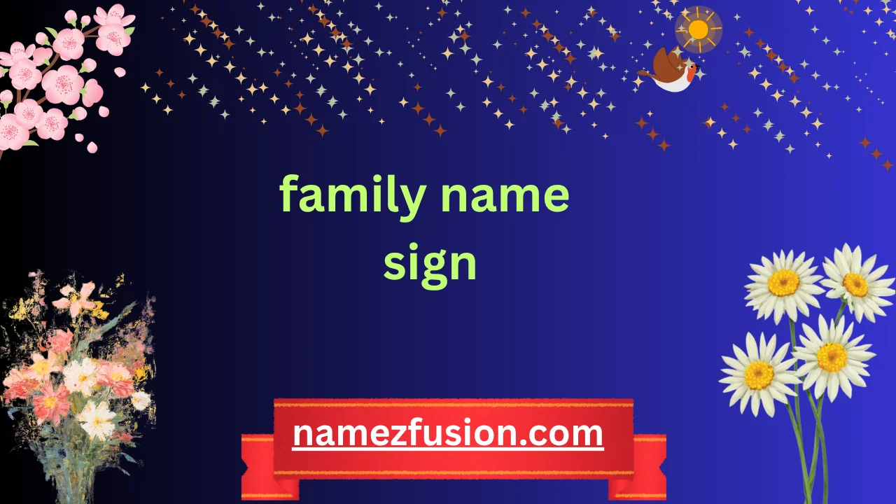 family name sign