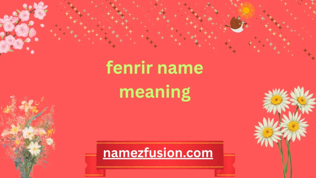 fenrir name meaning