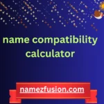 name compatibility calculator