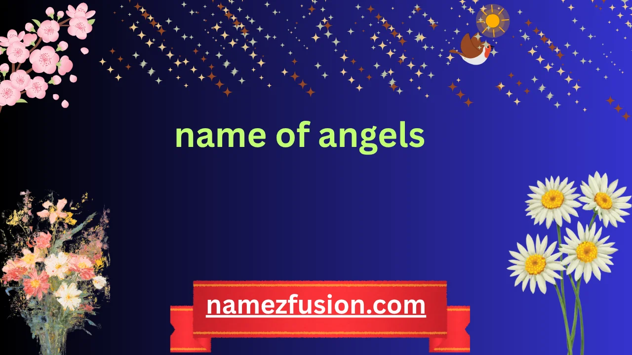 name of angels