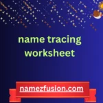 name tracing worksheet