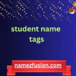 student name tags