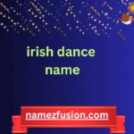 irish dance name