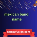 mexican band name