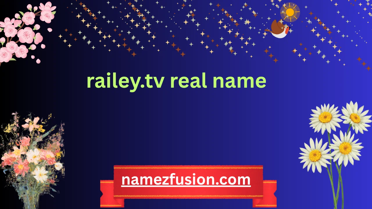 railey.tv real name