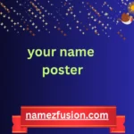 your name poster